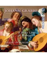 Grabbe: Il Primo Libro de Madrigali