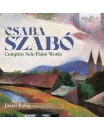 Szabó: Complete Solo Piano Works