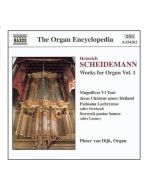 SCHEIDEMANN: Organ Works Vol. 1