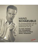 Schaeuble: Klavierkonzert; Concertino; Serenade