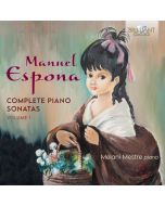 Espona: Complete Piano Sonatas, volume 1