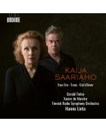 Saariaho: True Fire; Trans; Ciel d’hiver