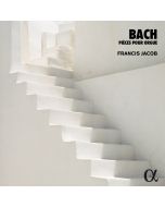 Bach: Pièces pour Orgue