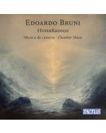 Bruni: HyperKronos - Chamber music
