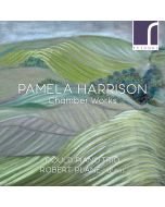 Pamela Harrison: Chamber Works