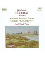 SEVERAC: Scenes of Southern France