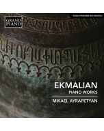Ekmalian: Piano Works