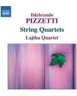 PIZZETTI: String Quartets