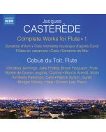 Casterede: Complete Works for Flute Vol. 1