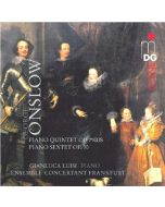 Onslow: Piano Quintet op. 79 bis, Piano Sextet op. 30