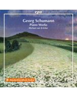 Georg Schumann: Piano Works