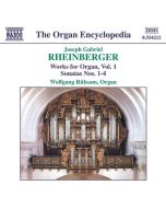 RHEINBERGER: Organ Works vol. 1