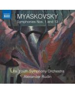 Myaskovsky: Symphonies Nos. 1 and 13