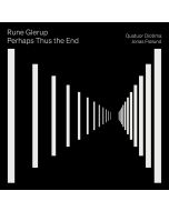 Glerup: Perhaps Thus the End
