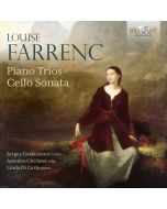 Farrenc: Piano Trios; Cello Sonata