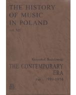 The History of Music in Poland vol VII Part 1 – The Contemporary Era (1939-1974)