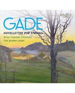 Gade: Novelletter for Strings