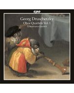 Druschetzky: Oboe Quartets Vol. 1