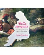 Dall'Aquila: Bella Incognita
