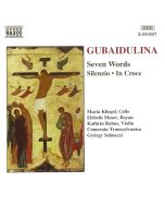 GUBAIDULINA: 7 Words, Silenzio, In Croce
