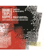 Koppel: Concerto for recorder, saxophone & orch.; Triple Concerto for mezzo saxophone, cello, harp & orch.