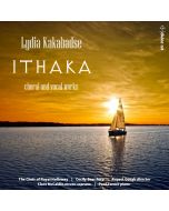 Kakabadse: Ithaka - choral & vocal works
