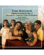 Reizenstein: Piano Concerto No. 2; Serenade; Overture