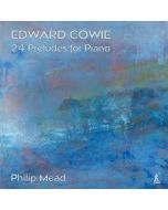 Cowie: 24 Preludes for Piano