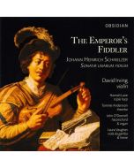 Schmelzer: The Emperor's Fiddler - Sonatae unarum fidium