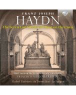 Haydn: The 7 Last Words of Christ on the Cross