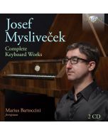 Mysliveček: Complete Keyboard Works