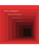 Langgaard: Music of the Abyss
