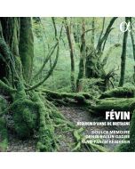 Févin: Requiem d'Anne de Bretagne