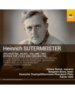Sutermeister: Orchestral Works Vol. 2