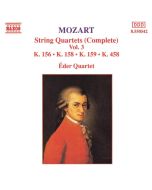 Mozart: String Quartets, K. 156, K. 158-159, K. 458