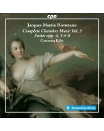 Hotteterre: Complete Chamber Music Vol. 3