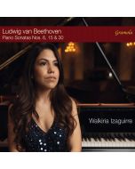 Beethoven: Piano Sonatas Nos. 6, 15 & 30