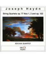 Haydn: String Quartets Op. 77, Nos. 1-2 and Op. 103, in D minor