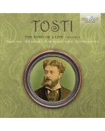 Tosti: The Song of a Life, Volume 2