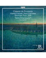Frumerie: Clarinet Concerto; Piano Concertino