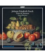 Fasch: Trios & Sonatas