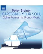 Caressing Your Soul - Calm Romantic Piano Music