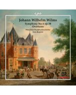 Wilms: Symphony No. 6; Overtures