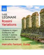 Legnani: Variations on opera themes of Rossini