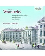 Wranitzky: String Quintet; String Sextet