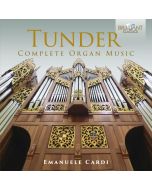 Tunder: Complete Organ Music