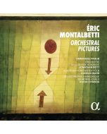 Montalbetti: Orchestral Pictures