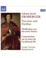 FROBERGER: Toccatas and Partitas