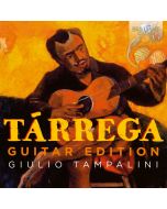 Tárrega: Guitar Edition