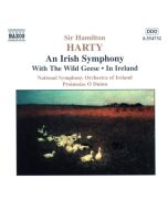 HARTY: An Irish Symphony; With the Wild Geese; In Ireland